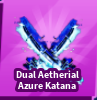 Blade Ball All Server Dual Aetherial Azure Katana