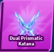 Blade Ball All Server Dual Prismatic Katana
