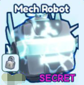 Bubble Gum Simulator Infinity Items All Server Mech Robot (Secret)